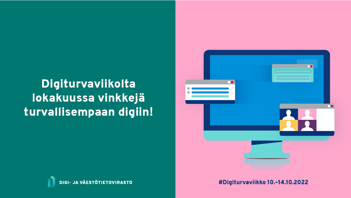 Tietokoneen näyttö ja teksti: Digiturvaviikolta lokakuussa vinkkejä turvallisempaan digiin!