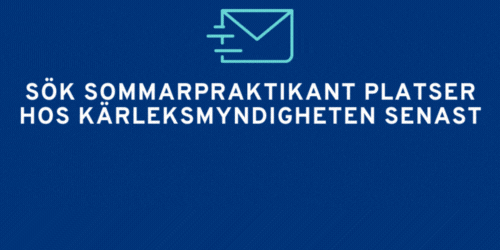 Text "Sök sommarpraktikant platser hos Kärleksmyndigheten hos 23.1.2026".